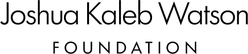 JoshuaKalebWatson-logo-1 The image displays the text "Joshua Kaleb Watson Foundation" in a clean, modern font on a light background.